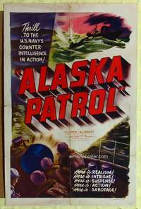 h764 ALASKA PATROL one-sheet movie poster '49 Richard Travis, U.S. Navy!