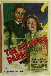 h523 GIRL WHO DARED one-sheet movie poster '44 Lorna Gray, Peter Cookson