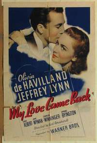 h313 MY LOVE CAME BACK one-sheet movie poster '40 Olivia de Havilland