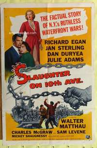 h170 SLAUGHTER ON 10th AVE one-sheet movie poster '57 Richard Egan, Sterling
