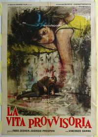 k425 LA VITA PROVISORIA Italian one-panel movie poster '62 Donelli art!