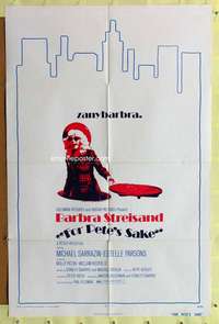 p310 FOR PETE'S SAKE one-sheet movie poster '74 zany Barbra Streisand!