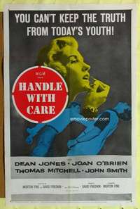 p418 HANDLE WITH CARE one-sheet movie poster '58 Youth in revolt!