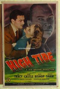 p431 HIGH TIDE one-sheet movie poster '47 Lee Tracy, Don Castle