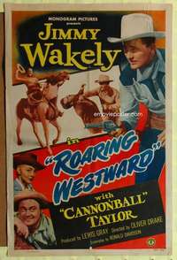 p680 ROARING WESTWARD one-sheet movie poster '49 Jimmy Wakely, Cannonball