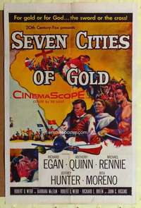 p699 SEVEN CITIES OF GOLD one-sheet movie poster '55 Richard Egan, Quinn