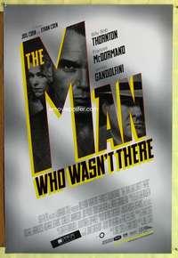 v505 MAN WHO WASN'T THERE DS one-sheet movie poster '01 Coen Brothers!