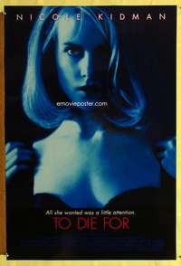 v620 TO DIE FOR DS one-sheet movie poster '95 Nicole Kidman, Gus Van Sant