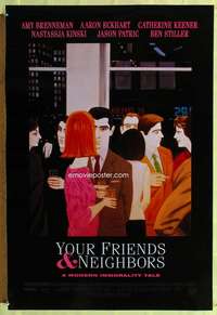 v653 YOUR FRIENDS & NEIGHBORS DS one-sheet movie poster '98 Nastassja Kinski