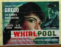 w283 WHIRLPOOL British quad movie poster '59 sexy Juliette Greco!