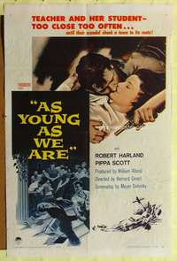 a052 AS YOUNG AS WE ARE one-sheet movie poster '58 bad teens & teachers!