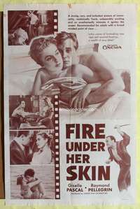 a320 FIRE UNDER HER SKIN one-sheet movie poster '53 racy & immoral sex!