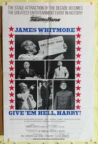 a382 GIVE 'EM HELL HARRY one-sheet movie poster '75 Whitmore's 1-man show!