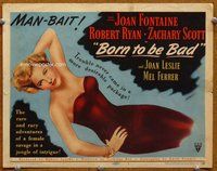 b023 BORN TO BE BAD title movie lobby card '50 sexy Joan Fontaine image!