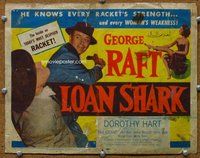 b094 LOAN SHARK title movie lobby card '52 George Raft, Dorothy Hart
