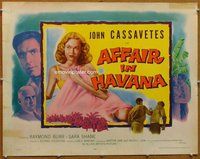 d379 AFFAIR IN HAVANA style B half-sheet movie poster '57 John Cassavetes
