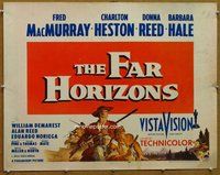 d498 FAR HORIZONS half-sheet movie poster '55 Charlton Heston, MacMurray