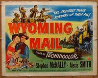 d725 WYOMING MAIL style B half-sheet movie poster '50 Stephen McNally