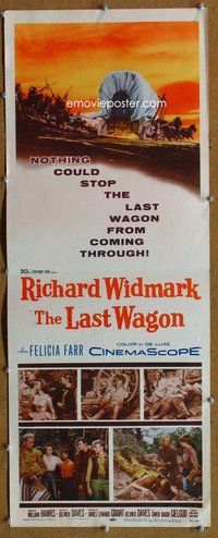d198 LAST WAGON insert movie poster '56 Richard Widmark, Delmer Daves