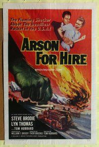 e052 ARSON FOR HIRE one-sheet movie poster '58 really cool arson image!