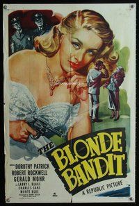e096 BLONDE BANDIT one-sheet movie poster '49 bad girl Dorothy Patrick!