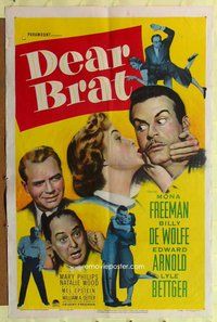 e219 DEAR BRAT one-sheet movie poster '51 Mona Freeman, Billy de Wolfe