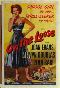 e641 ON THE LOOSE one-sheet movie poster '51 smoking bad girl Joan Evans!