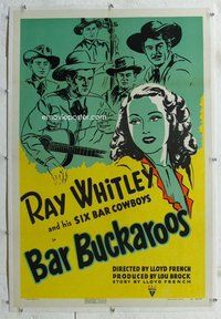 f304 BAR BUCKAROOS linen one-sheet movie poster '40 singing Ray Whitley!