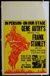 k343 FRANK STANLEY IN PERSON window card movie poster '30s Gene Autry's pal!