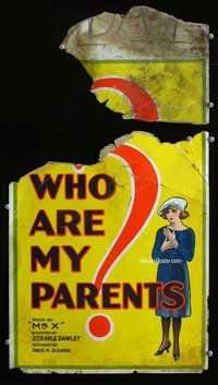 k503 WHO ARE MY PARENTS window card movie poster '22 J. Searle Dawley, orphans