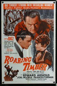s168 COME & GET IT one-sheet movie poster R54 Farmer, Roaring Timber!