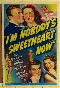 s301 I'M NOBODY'S SWEETHEART NOW one-sheet movie poster '40 O'Keefe, Moore