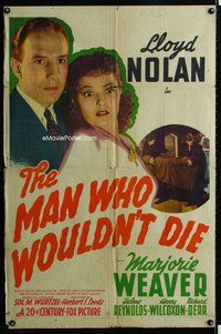 s425 MAN WHO WOULDN'T DIE one-sheet movie poster '42 Lloyd Nolan, Weaver
