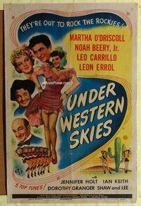 s783 UNDER WESTERN SKIES one-sheet movie poster '44 O'Driscoll, Beery Jr.