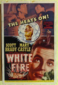 s816 WHITE FIRE one-sheet movie poster '53 Mary Castle, English film noir!