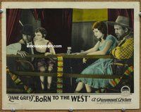 w307 BORN TO THE WEST movie lobby card '26 Zane Grey, bar girls!