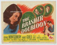 w061 BRASHER DOUBLOON movie title lobby card '47 George Montgomery, Guild