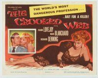 w067 CROOKED WEB movie title lobby card '55 Juran, bad girl film noir!