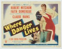 w204 WHERE DANGER LIVES movie title lobby card '50 Robert Mitchum, Domergue