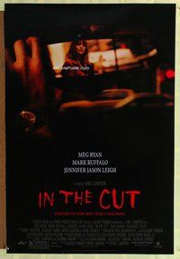 y164 IN THE CUT DS one-sheet movie poster '03 Meg Ryan, Jane Campion