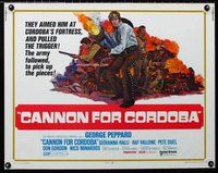 z664 CANNON FOR CORDOBA half-sheet movie poster '70 George Peppard
