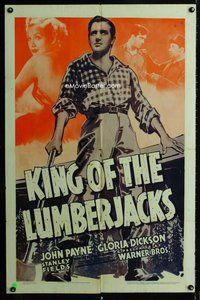 b276 KING OF THE LUMBERJACKS one-sheet movie poster '40 John Payne, Dickson