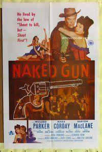 b327 NAKED GUN one-sheet movie poster '56 Willard Parker, Mara Corday