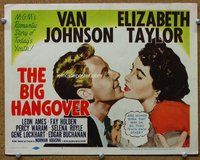 d035 BIG HANGOVER movie title lobby card '50 Elizabeth Taylor, Van Johnson
