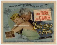 d192 LADY TAKES A FLYER movie title lobby card '58 Lana Turner, Chandler