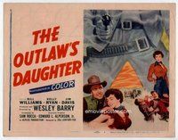 d266 OUTLAW'S DAUGHTER movie title lobby card '54 Bill Williams, Kelly Ryan