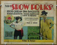 d330 SHOW FOLKS movie title lobby card '28 Eddie Quillan, Lina Basquette