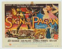 d332 SIGN OF THE PAGAN movie title lobby card '54 Palance as Attila the Hun!