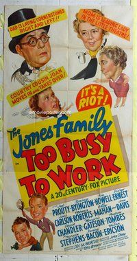 f249 TOO BUSY TO WORK three-sheet movie poster '39 Jones Family comedy!
