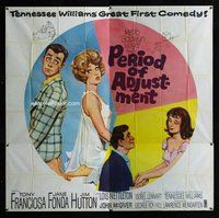 f328 PERIOD OF ADJUSTMENT six-sheet movie poster '62 Jane Fonda, Franciosa